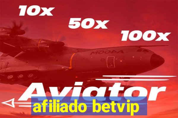 afiliado betvip